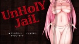 アンホーリー刑務所